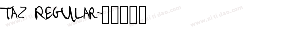 Taz Regular字体转换